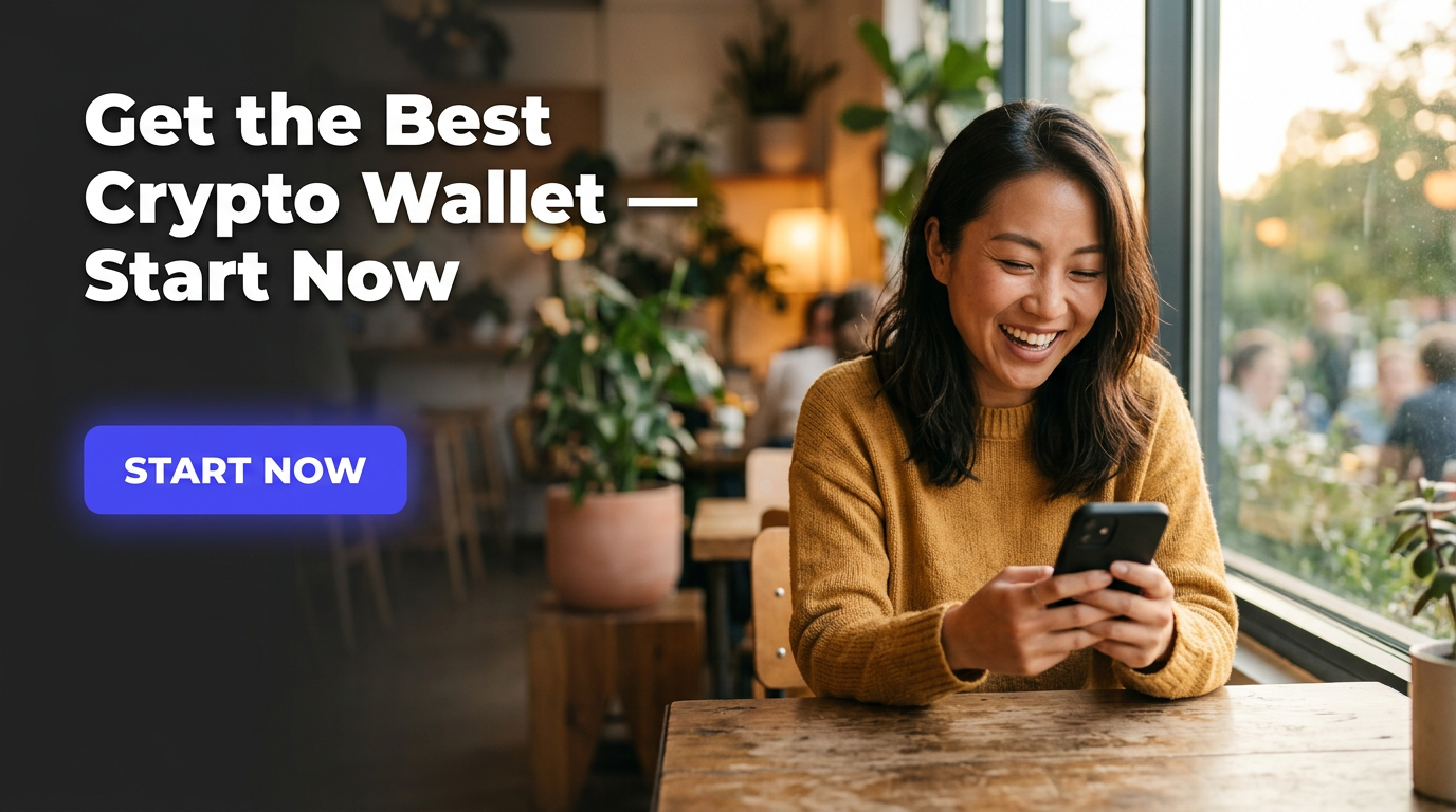 Get the Best Crypto Wallet — Start Now